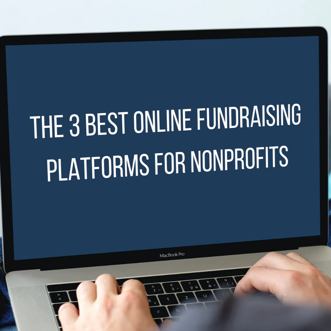The Best Online Fundraising Platforms for Nonprofits